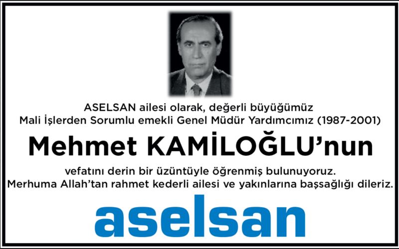mehmet kamiloğlu başsağlığı aselsan