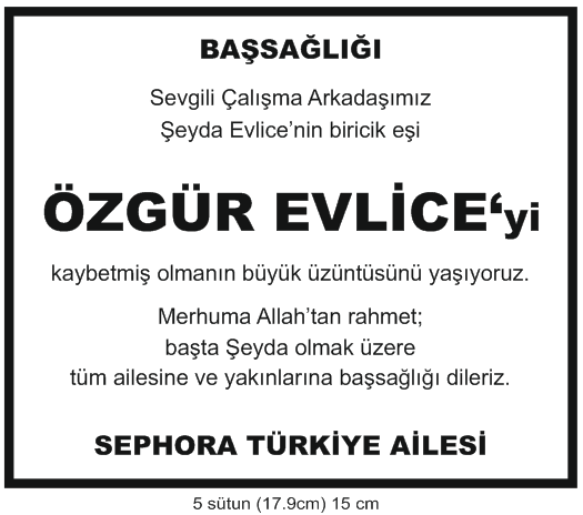 ozgur evlice başsağlığı ilanı